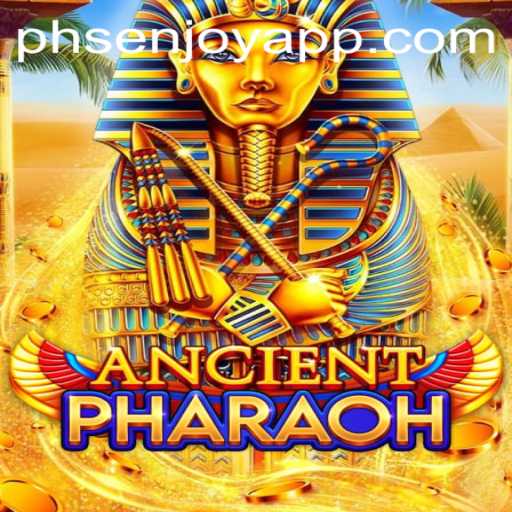 AncientPharaoh: A Journey Through Timeless Strategy with PHSENJOY APP