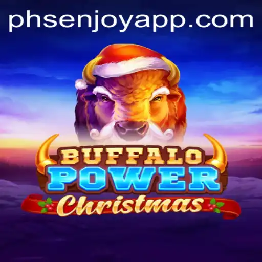Discover the Thrills of BuffaloPowerChristmas in the PHSENJOY APP