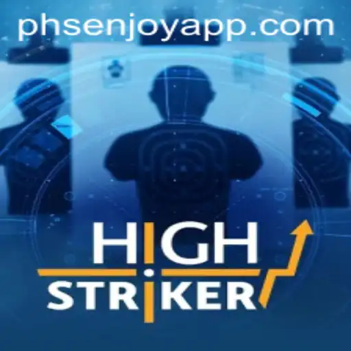 Unveiling HighStriker: A Riveting Gaming Experience with PHSENJOY APP