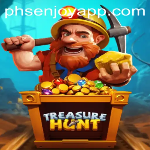 Explore the Thrilling Adventure of TreasureHunt with PHSENJOY APP