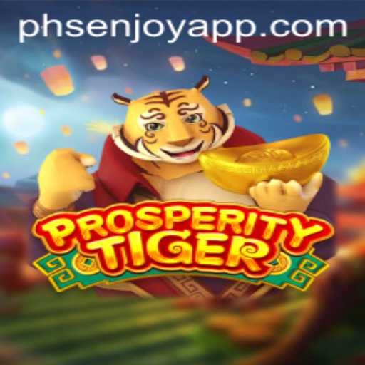 Explore the Thrills of ProsperityTiger: A New Era in Gaming with PHSENJOY APP