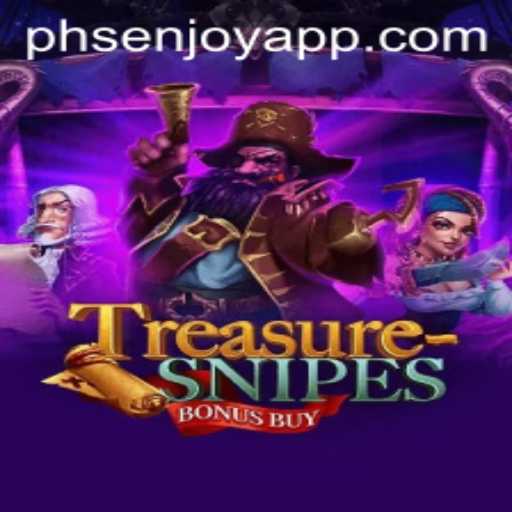 TreasuresnipesBonusBuy: A Thrilling Adventure in the PHSENJOY APP